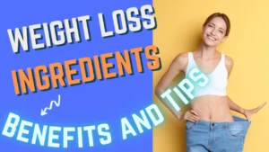 Weight Loss Smoothies | Ingredients | Benefits and Tips